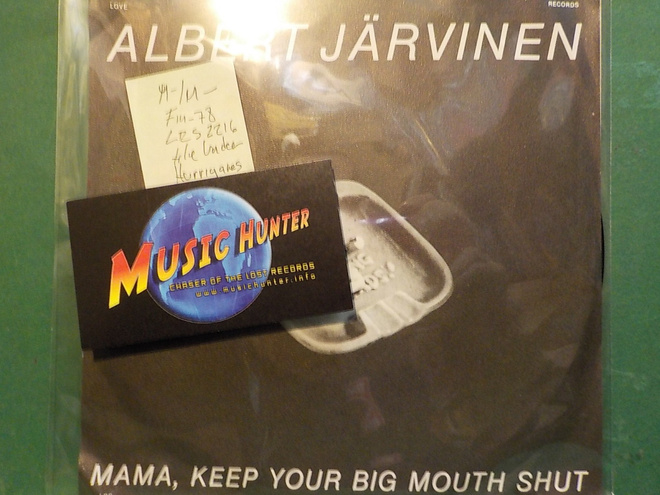 ALBERT JÄRVINEN - MAMA, KEEP YOUR BIG MOUTH SHUT - M-/M- 7"