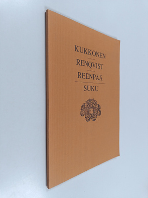 Lotte Reenpää : Kukkonen-Renqvist-Reenpää-suku