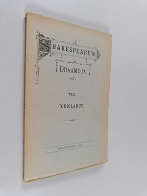 William Shakespeare : Coriolanus