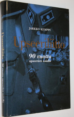 Jarkko Kemppi : Upseeriliitto : 90 vuotta upseerien asialla