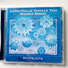 CD LENNI-KALLE TAIPALE TRIO, MARIKA KROOK - HIUTALEITA - pikkukuva 1