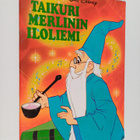 Walt Disney : Taikuri Merlinin iloliemi - pikkukuva 1