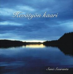 Sami Seesranta - Kevätyön Kaari (CD)