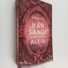 Erika Vik : Hän sanoi nimekseen Aleia - pikkukuva 1