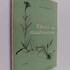 Paul Neergaard : Vihreä on maailmamme - pikkukuva 1