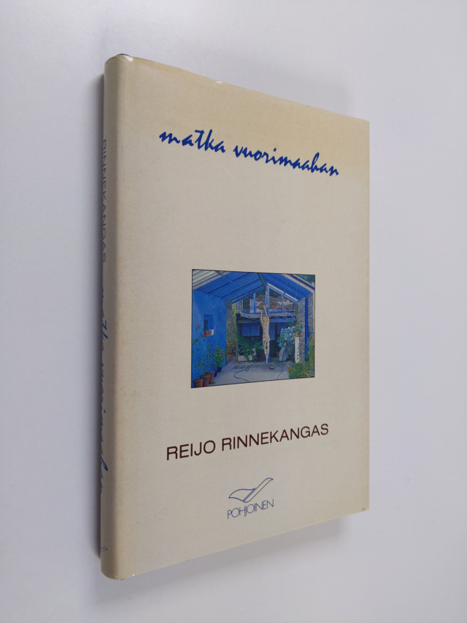 Reijo Rinnekangas : Matka vuorimaahan