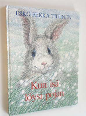 Esko-Pekka Tiitinen : Kun isä löysi pojan