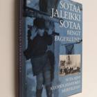 Bengt (toim.) Fagerlund : Sotaa ja leikkisotaa : sota-aja... - pikkukuva 1
