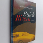 Miljenko Jergovic : Buick Rivera - pikkukuva 1