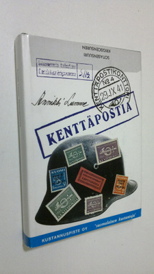 Annikki Lumme : Kenttäpostia (signeerattu)