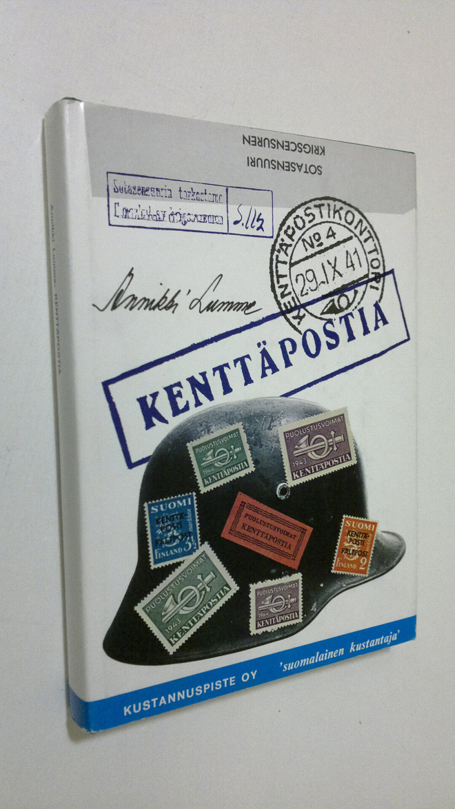 Annikki Lumme : Kenttäpostia (signeerattu)