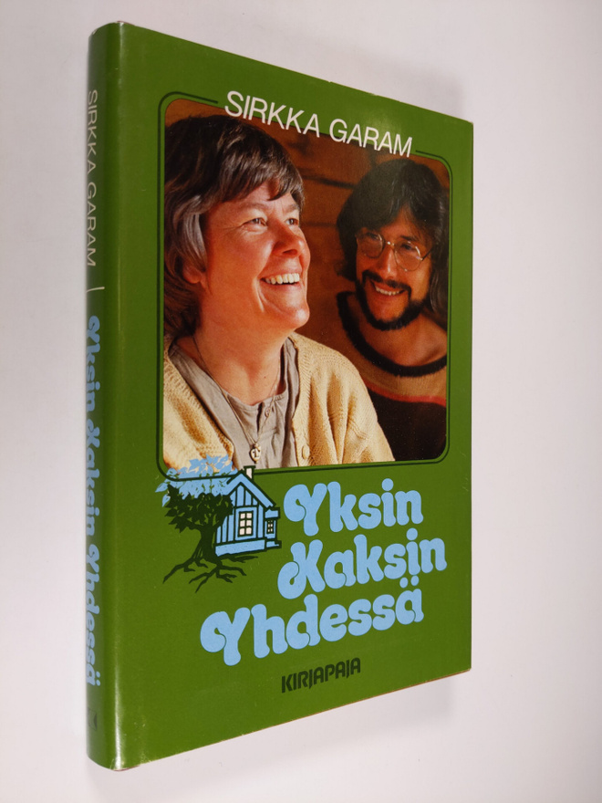 Sirkka Garam : Yksin, kaksin, yhdessä