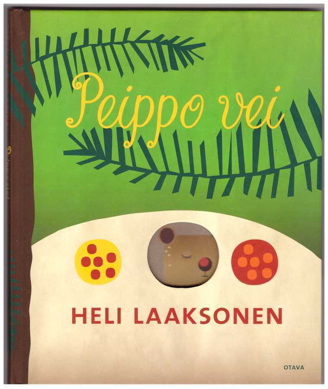 °"PEIPPO VEI°" -KIRJA  / Heli Laaksonen (UUSI)