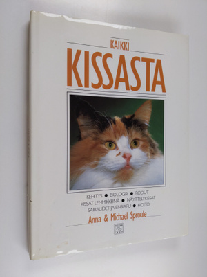 Anna Sproule : Kaikki kissasta