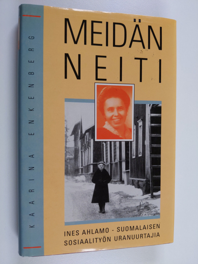 Kaarina Enkenberg : Meidän neiti