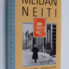 Kaarina Enkenberg : Meidän neiti - pikkukuva 1