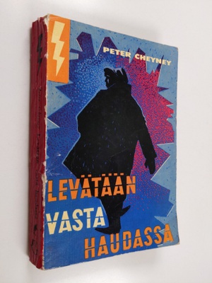 Peter Cheyney : Levätään vasta haudassa