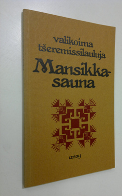 Mansikkasauna : valikoima tseremissilauluja