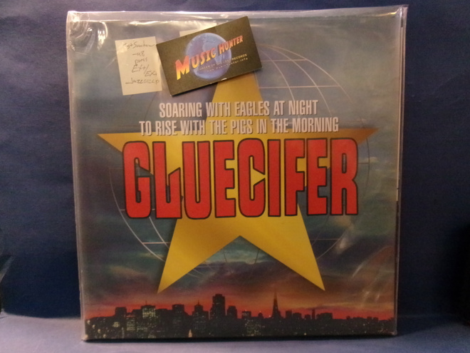 GLUECIFER - SOARING WITH EAGLES AT NIGHT TO RISE WITH.. LP