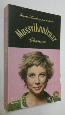 Emma Hamberg : Mossvikenfruar - chansen