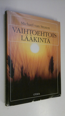 Michael Van Straten : Vaihtoehtoislääkintä