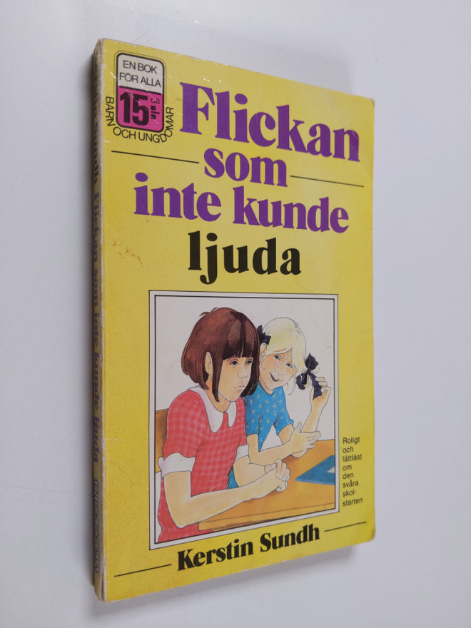 Kerstin Sundh : Flickan som inte kunde ljuda