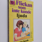 Kerstin Sundh : Flickan som inte kunde ljuda - pikkukuva 1