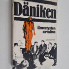Erich von Däniken : Ilmestysten arvoitus - pikkukuva 1