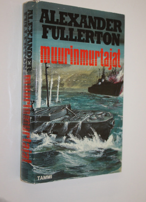 Alexander Fullerton : Muurinmurtajat