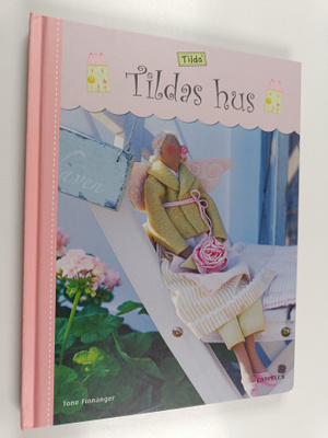 Tone Finnanger : Tildas hus