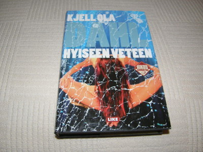 Kjell Ola Dahl Hyiseen veteen -sid