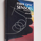 David A. Krohn : Fiber optic sensors : fundamentals and a... - pikkukuva 1