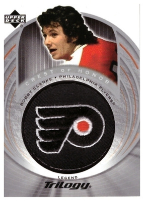 LegendaBOBBY CLARKE Flyers 03-04 Trilogy Crest Of Honor #140