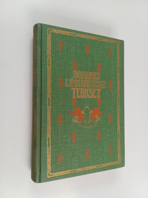 Johannes Linnankoski : Kootut teokset 3 : Pakolaiset ; Si...