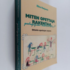Elina Harjunen : Miten opettaja rakentaa pedagogisen aukt... - pikkukuva 1