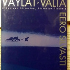 Eero Silvasti - Väylät ja valta (sid.) - pikkukuva 1