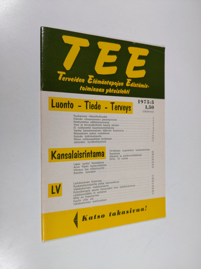 Tee 1975 : 5 : terveiden elämäntapojen edistämistoiminnan...