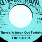 THE CAPRIS; There's Moon out tonight/Indian girl - pikkukuva 5