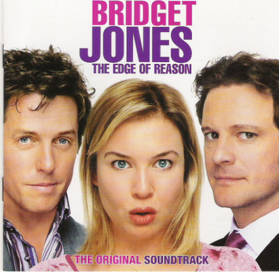 Bridget Jones •The Edge Of Reason The Original Soundtrack CD
