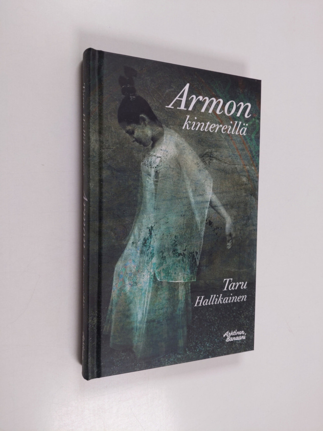 Taru Hallikainen : Armon kintereillä
