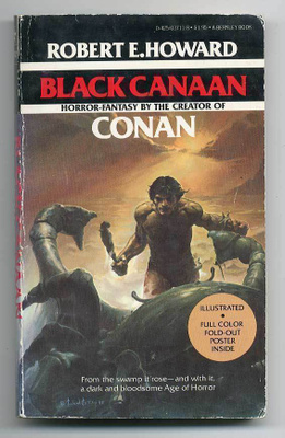 Robert E. Howard: Black Canaan