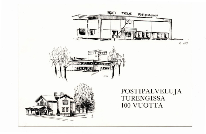 Janakkala / Turenki: Postipalveluja Turengissa 100 vuotta