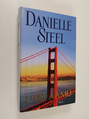 Danielle Steel : Uusi aamu