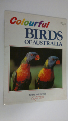 Neil Hermes : Colourful birds of Australia