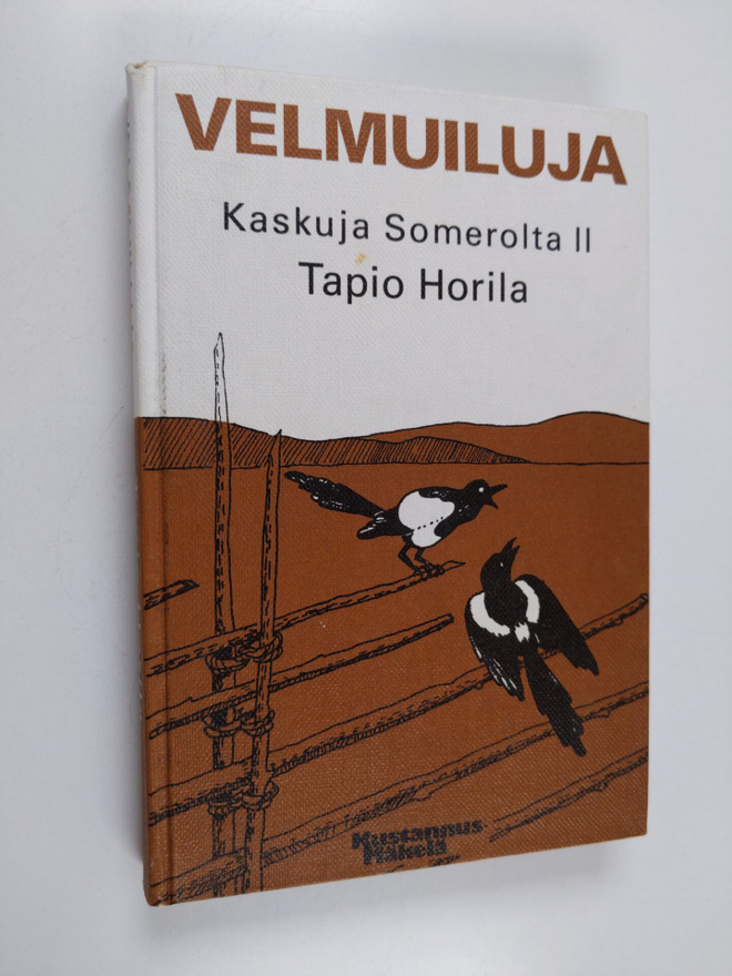 Tapio (toim.) Horila : Velmuiluja : kaskuja Somerolta 2 (...