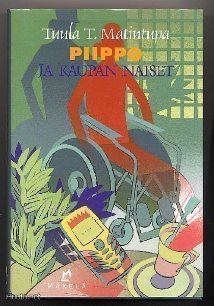 Matintupa, Tuula, T: Piippo ja kaupan naiset 1p,sidkp,sign.