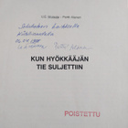 Uuno Erkki Moisala : Kun hyökkääjän tie suljettiin : Neuv... - pikkukuva 2