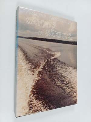 Aaro Okkola : Säteitä ja säkeitä (signeerattu, tekijän om...