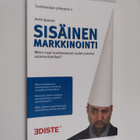 Antti Apunen : Sisäinen markkinointi : miten myyt tuottei... - pikkukuva 1