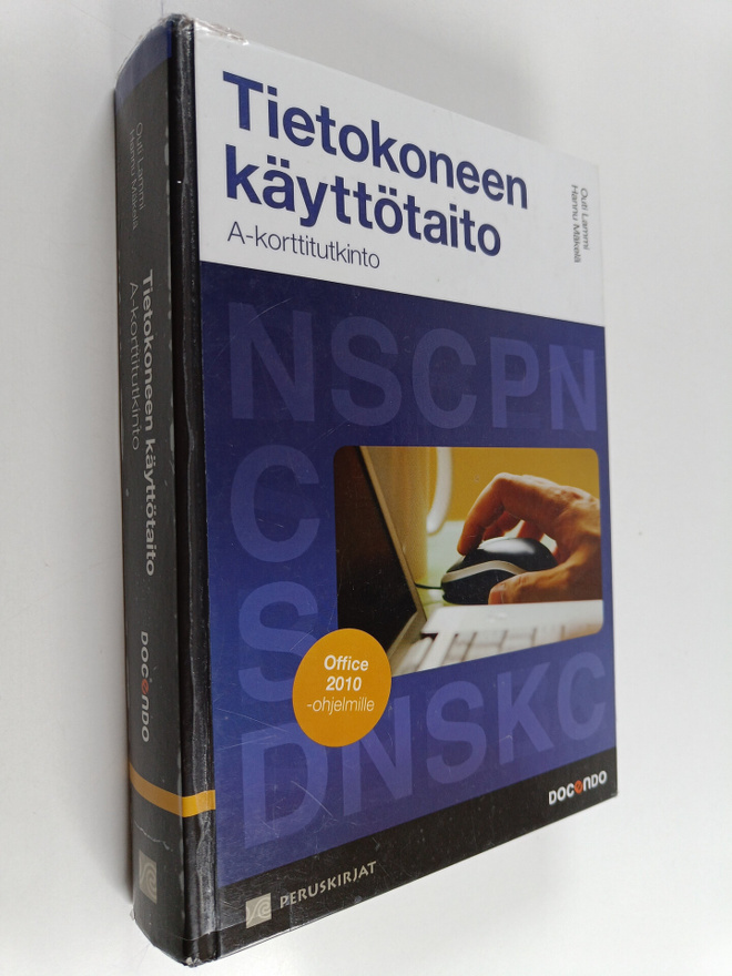 Outi Lammi : Tietokoneen käyttötaito : A-korttitutkinto